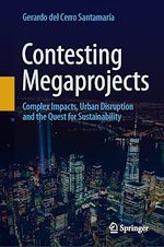 Télécharger le livre :  Contesting Megaprojects