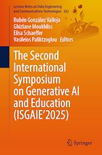 Télécharger le livre :  The Second International Symposium on Generative AI and Education (ISGAIE’2025)