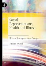 Télécharger le livre :  Social Representations, Health and Illness