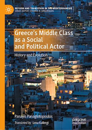 Téléchargez le livre :  Greece's Middle Class as a Social and Political Actor