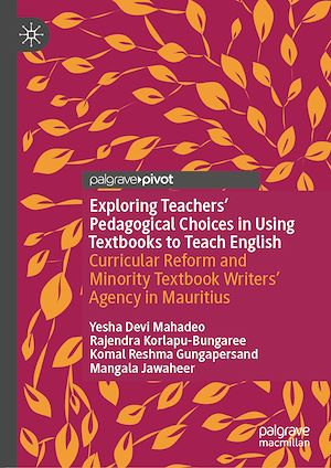 Téléchargez le livre :  Exploring Teachers' Pedagogical Choices in Using Textbooks to Teach English