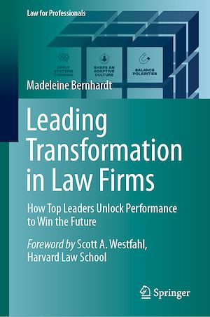 Téléchargez le livre :  Leading Transformation in Law Firms