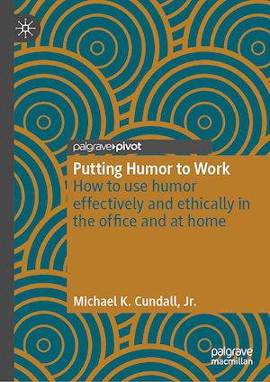 Téléchargez le livre :  Putting Humor to Work