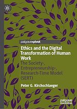 Télécharger le livre :  Ethics and the Digital Transformation of Human Work