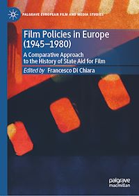 Download this ebook Film Policies in Europe (1945-1980)