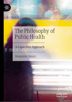 Téléchargez le livre :  The Philosophy of Public Health