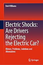 Télécharger le livre :  Electric Shocks: Are Drivers Rejecting the Electric Car?