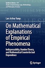 Télécharger le livre :  On Mathematical Explanations of Empirical Phenomena