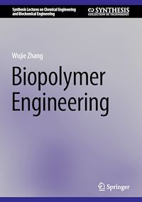 Téléchargez le livre :  Biopolymer Engineering
