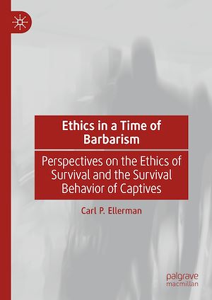 Téléchargez le livre :  Ethics in a Time of Barbarism