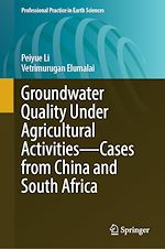 Télécharger le livre :  Groundwater Quality Under Agricultural Activities—Cases from China and South Africa