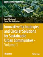 Télécharger le livre :  Innovative Technologies and Circular Solutions for Sustainable Urban Communities - Volume 1