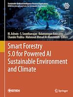 Télécharger le livre :  Smart Forestry 5.0 for Powered AI Sustainable Environment and Climate