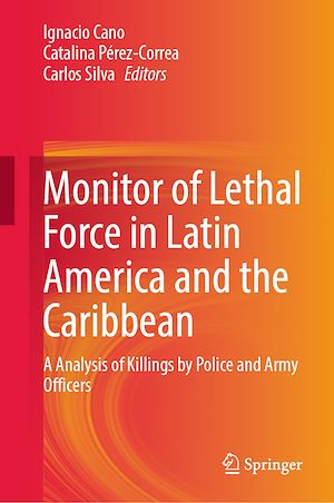 Téléchargez le livre :  Monitor of Lethal Force in Latin America and the Caribbean
