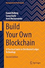 Télécharger le livre :  Build Your Own Blockchain