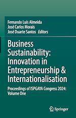 Télécharger le livre :  Business Sustainability: Innovation in Entrepreneurship & Internationalisation