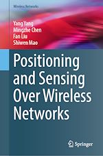 Télécharger le livre :  Positioning and Sensing Over Wireless Networks
