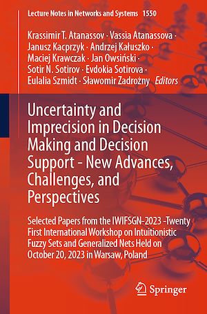 Téléchargez le livre :  Uncertainty and Imprecision in Decision Making and Decision Support - New Advances, Challenges, and Perspectives