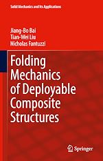 Télécharger le livre :  Folding Mechanics of Deployable Composite Structures
