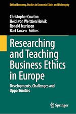 Télécharger le livre :  Researching and Teaching Business Ethics in Europe