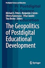 Télécharger le livre :  The Geopolitics of Postdigital Educational Development