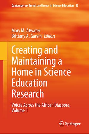 Téléchargez le livre :  Creating and Maintaining a Home in Science Education Research
