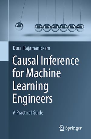Téléchargez le livre :  Causal Inference for Machine Learning Engineers
