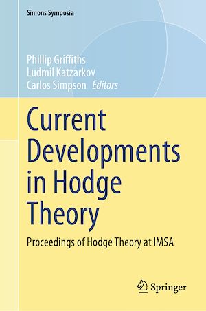 Téléchargez le livre :  Current Developments in Hodge Theory