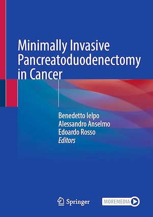 Téléchargez le livre :  Minimally Invasive Pancreatoduodenectomy in Cancer