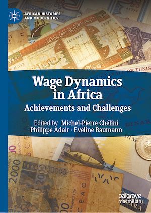 Téléchargez le livre :  Wage Dynamics in Africa