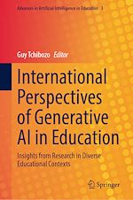 Télécharger le livre :  International Perspectives of Generative AI in Education