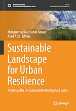 Télécharger le livre :  Sustainable Landscape for Urban Resilience