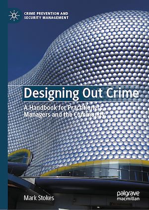 Téléchargez le livre :  Designing Out Crime