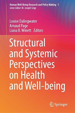Téléchargez le livre :  Structural and Systemic Perspectives on Health and Well-being