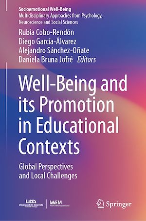 Téléchargez le livre :  Well-Being and its Promotion in Educational Contexts