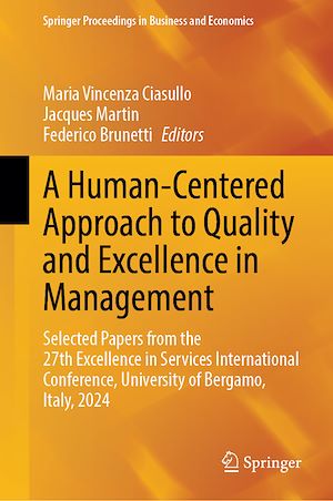 Téléchargez le livre :  A Human-Centered Approach to Quality and Excellence in Management