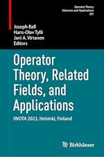 Télécharger le livre :  Operator Theory, Related Fields, and Applications