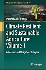 Télécharger le livre :  Climate Resilient and Sustainable Agriculture: Volume 1