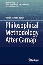 Télécharger le livre :  Philosophical Methodology After Carnap