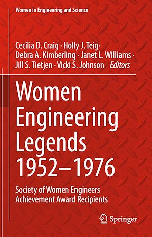 Téléchargez le livre :  Women Engineering Legends 1952-1976: