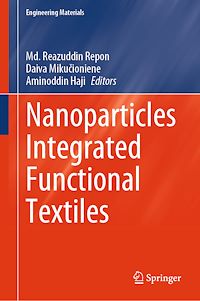 Téléchargez le livre :  Nanoparticles Integrated Functional Textiles