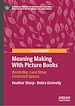 Télécharger le livre :  Meaning Making With Picture Books
