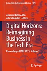 Télécharger le livre :  Digital Horizons: Reimagining Business in the Tech Era