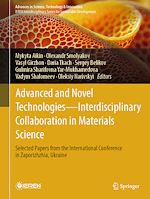 Télécharger le livre :  Advanced and Novel Technologies — Interdisciplinary Collaboration in Materials Science