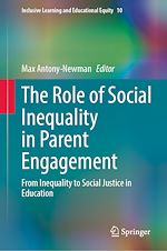 Télécharger le livre :  The Role of Social Inequality in Parent Engagement