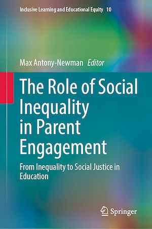 Téléchargez le livre :  The Role of Social Inequality in Parent Engagement