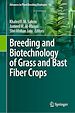 Télécharger le livre :  Breeding and Biotechnology of Grass and Bast Fiber Crops