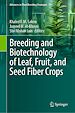 Télécharger le livre :  Breeding and Biotechnology of Leaf, Fruit, and Seed Fiber Crops