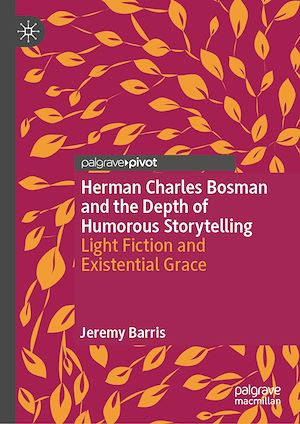 Téléchargez le livre :  Herman Charles Bosman and the Depth of Humorous Storytelling