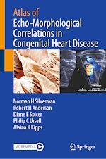 Télécharger le livre :  Atlas of Echo-Morphological Correlations in Congenital Heart Disease